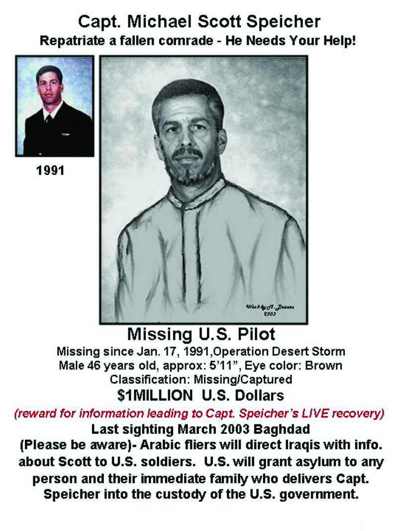 A Missing U.S. Pilot reward poster for Capt. Michael Scott Speicher, featuring a 1991 photo and a 2003 age-progression sketch. It offers a $1 million reward for information leading to his live recovery.